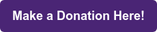 Make a Donation Here!